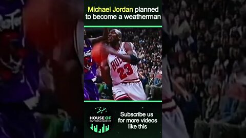 Michael Jordan planned to become a weatherman #Shorts
