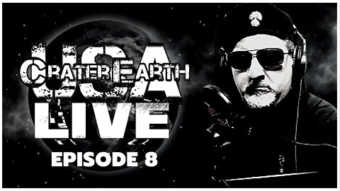 CRATER EARTH USA DAILY LIVE STREAM - EPISODE 008 - JANUARY 12, 2022