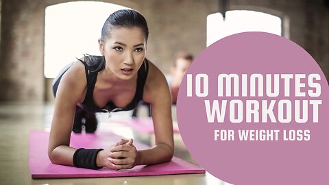 10-Minute Home Workouts For Weight Loss