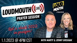 Prayer | Loudmouth Prayer LIVE - New Year Day