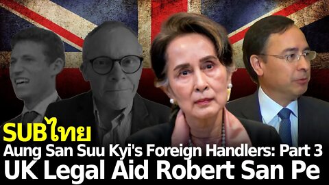 Aung San Suu Kyi's Foreigner Handlers - Part 3: The UK Legal Expert Rewriting Myanmar's Constitution