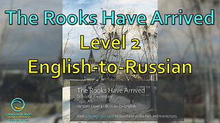 The Rooks Have Arrived: Level 2 - English-to-Russian