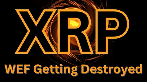 WEF getting destroyed - Leaders calling globalists out -Flare surge - XRP Crypto News