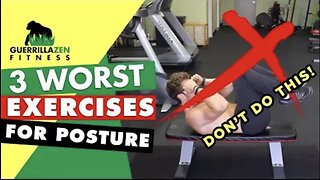 TOP 3 WORST EXERCISES FOR POSTURE Please Stop Doing These…