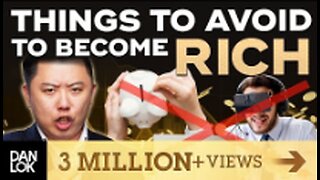 13 Things To Avoid If You Want To Become Rich