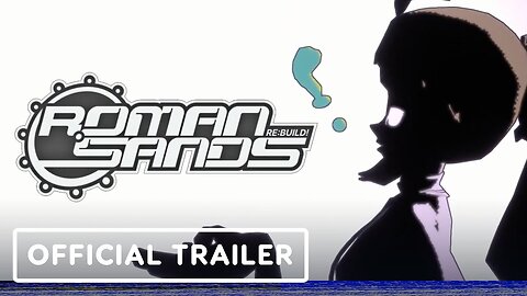 Roman Sands RE:Build - Official Reveal Trailer