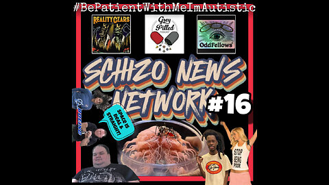 SCHIZO NEWS NETWORK - EP. 16 STRAIGHT FROM THE TAP w/ Squatch, Joel , Liza & Nick frm Occult Rejects