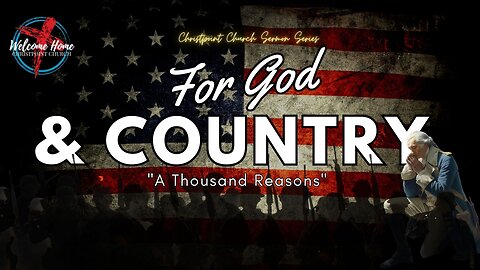 For God & Country: A Thousand Reasons
