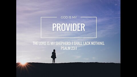 The Lord Our Provider