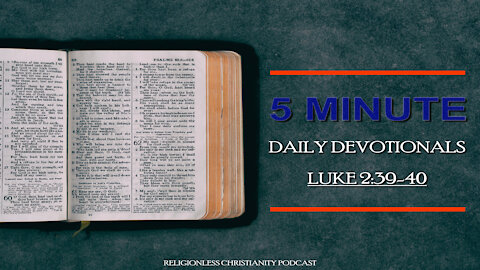 Daily Devotionals with Religionless Christianity, Jan 06 2022