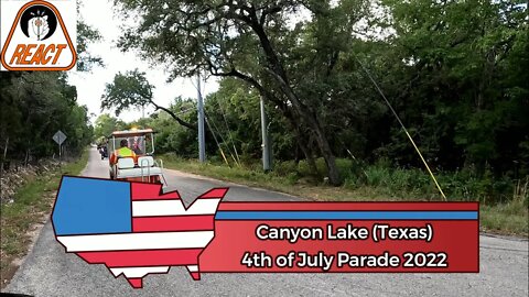 31st Annual Canyon Lake 4th of July Parade (2022) - Behind The Scenes With Hill Country REACT