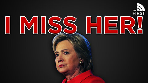 JESSE KELLY: I Miss Hillary Clinton!