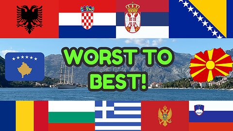 Ranking Nine Balkan Capitals: from WORST to BEST!