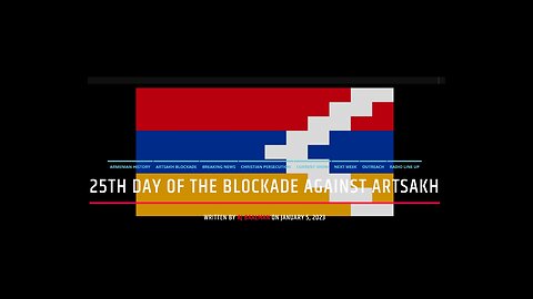 25th Day Of The Blockade Against Artsakh