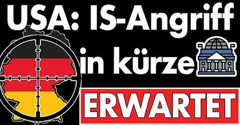 USA warnen vor Anschlag in Deutschland! Warnstufe erhöht. IS-Angriff soll in kürze erfolgen!