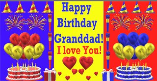 Happy Birthday 3D - Happy Birthday Granddad - Happy Birthday To You - Happy Birthday Song