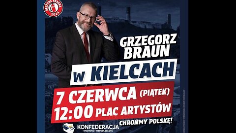 Grzegorz Braun i Trasa drużyny Brauna w Kielcach!