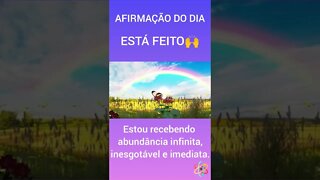 Estou recebendo abundância infinita, inesgotável e imediata. Está Feito 🙌🍀🕉️ #shorts #afirmações