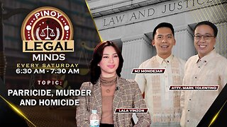 LIVE: Parricide, Murder and Homicide - Pinoy Legal Minds | October 7, 2023