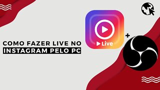 Como fazer LIVE no INSTAGRAM pelo PC