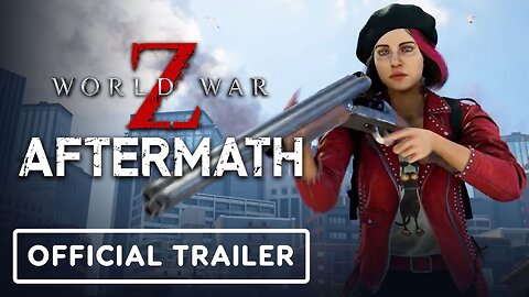 World War Z: Aftermath - Official Horde Mode XL Next-Gen Launch Trailer
