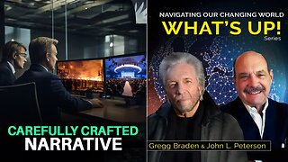 Who is Behind Meticulously Crafted Narratives and Hidden Opinions? | Gregg Braden and John L. Peterson