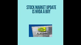 Is NVDA a buy right now | stock market update