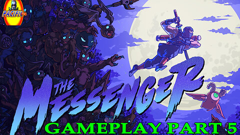 #TheMessenger I The Messenger Gameplay Part 5 Give a Helping Hand #pacific414