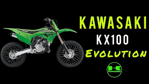 History of the Kawasaki KX 100