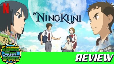 Ni No Kuni (Netflix) Review