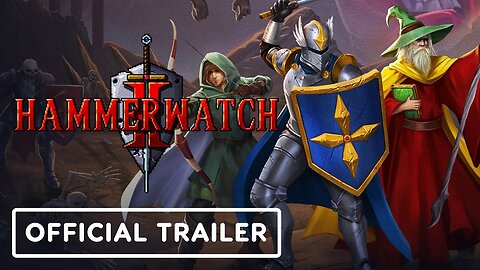 Hammerwatch 2 - Official Console Release Date Trailer