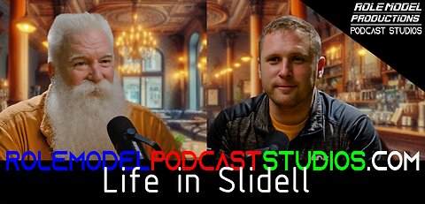 Role Model Podcast - Life in Slidell