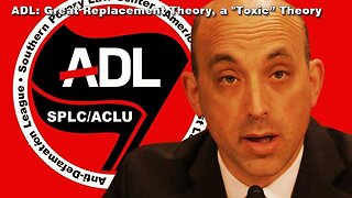 ADL s Greenblatt - Great Replacement Theory, 'Toxic Idea' That Jews Are Working to Genocide Whites