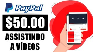 Assista Vídeos e Receba $50,00 Via PayPal GRÁTIS [Melhor App Para Ganhar Dinheiro no PayPal]