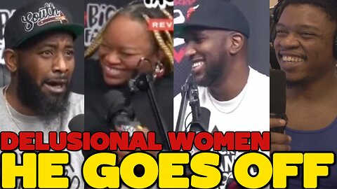 Karlous Miller GOES CRAZY On Delusional Modern Woman | Big Facts Interview