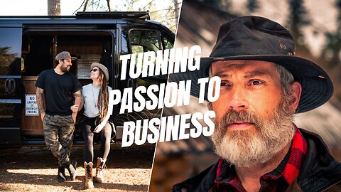 15. Turning Passion into Business and Living Nomadically