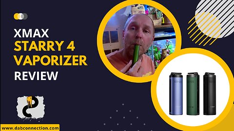XMAX Starry 4 Vaporizer Review - Almost Perfect