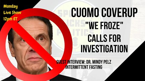 EP37: Dr. Mindy Pelz Intermittent Fasting, Cuomo Coverup, Nursing Homes Fallout, Bitcoin $50k