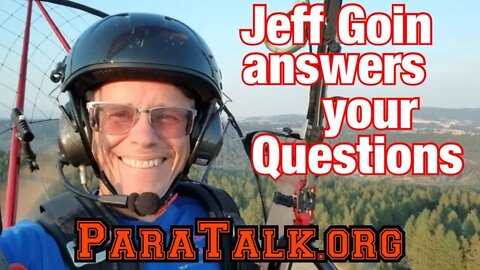 Jeff Goin answers your questions about paramotors