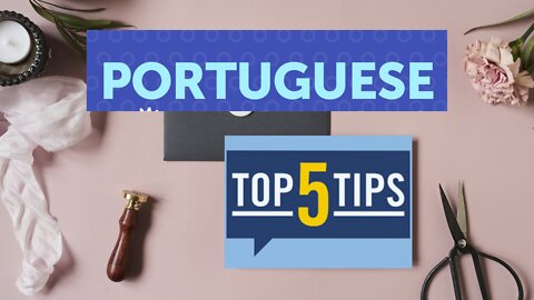 5 tips to become portuguese speaker