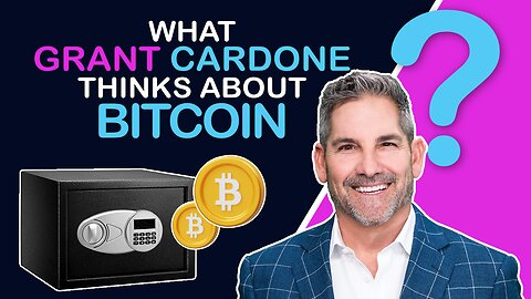 Grant Cardone Reveals his Thoughts on Bitcoin