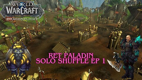 Ret Pala Solo Shuffle - Ep 1