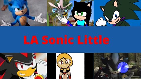 LA Sonic Little Part 23: Shadow saves LA Sonic/LA Sonic saves Shadow