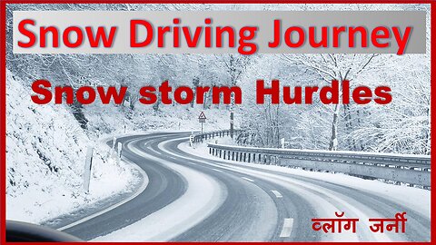 Snow Driving Journey