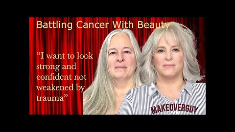 Using Beauty to Fight Breast Cancer: Cancer Survivors Beauty Transformation #cancersurvivormakeover
