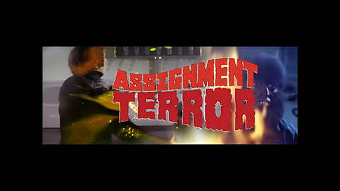 ASSIGNMENT TERROR | Full Movie ! HD