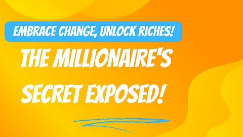 💰💥 How To Embrace CHANGE and Get RICH Quick! 😱💎