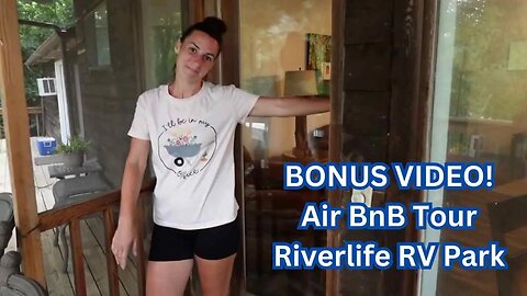 Riverside Retreat: Touring the Riverlife AirBnB - A Hidden Gem in Tennessee!
