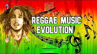 How Reggae Music has Evolved Over Time