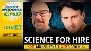 ‘Science for Hire’ With Gary Null